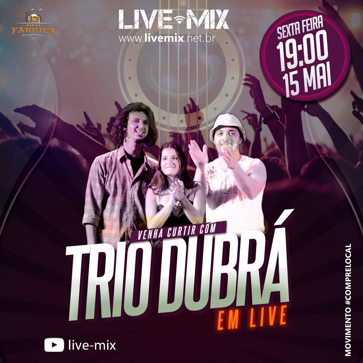 Trio DuBrá promete agitar a noite desta sexta-feira em mais uma live